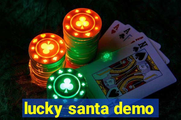 lucky santa demo